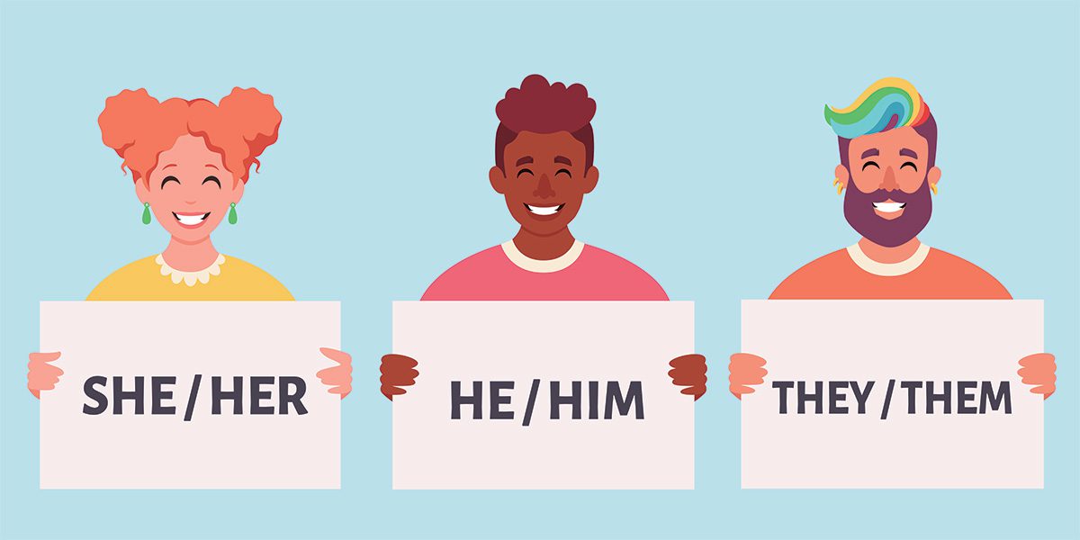An illustrated graphic of three different people holding signs with different gender pronouns.